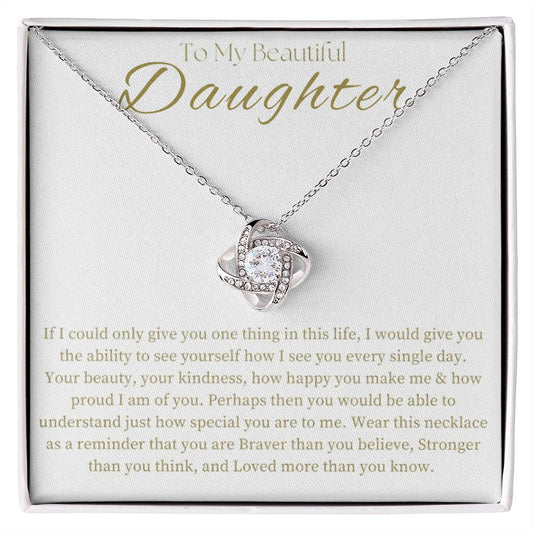 Gift for Daughter "Braver Than You Believe" Love Knot Necklace